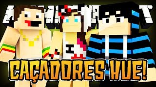 Caçadores do Hu3 - Nova SERIE !