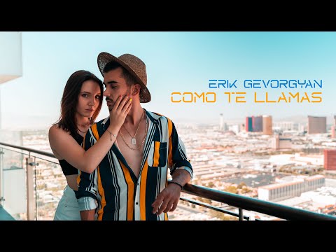 Erik Gevorgyan - Como Te Llamas