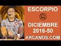 Video Horscopo Semanal ESCORPIO  del 4 al 10 Diciembre 2016 (Semana 2016-50) (Lectura del Tarot)