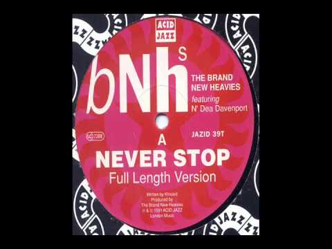 Brand New Heavies - Never Stop (Frankie Goes Deep Dub) - YouTube