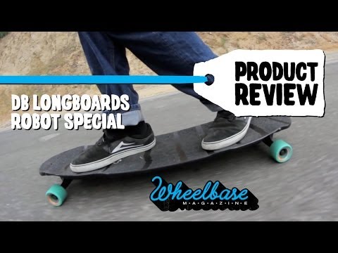 Product Review: DB Longboards "Robot Special" - Wheelbase Magazine