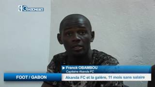 FOOT / GABON: Akanda FC et la galère, 11 mois sans salaire