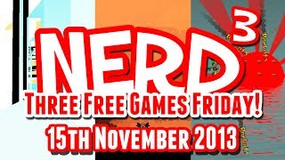 Nerd³'s Three Free Games Friday - 50