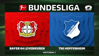 Bayer 04 Leverkusen vs. TSG Hoffenheim | Matchday 1 — Bundesliga 2025/26