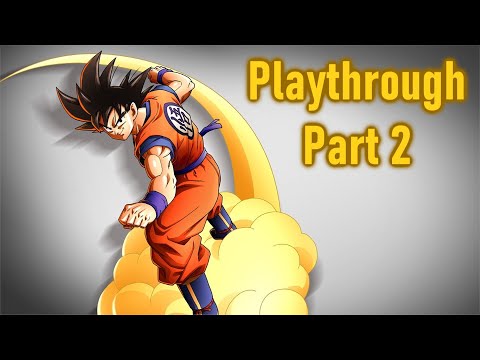 Dragonball Z Kakarot Playthrough 2