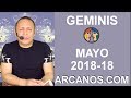 Video Horscopo Semanal GMINIS  del 29 Abril al 5 Mayo 2018 (Semana 2018-18) (Lectura del Tarot)