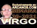 Video Horscopo Semanal VIRGO  del 9 al 15 Mayo 2021 (Semana 2021-20) (Lectura del Tarot)