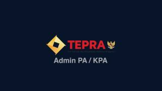 Tutorial Monev Tepra - Admin PA / KPA