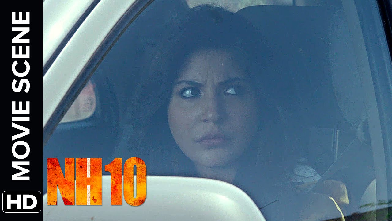NH10 4 Full Movie In Hindi Hd 1080p