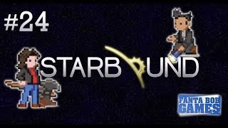 Fanta et Bob, les Chroniques de Starbound - Ep. 24 - Zone X