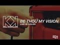 Be Thou My Vision