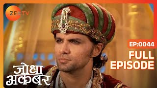 Hindi-serials-video-15766-Jodha Akbar Hindi Serial Episode : 44 Hindi-serials-video-15766-Jodha Akbar Hindi Serial Episode : 44