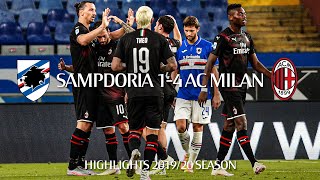 Highlights | Sampdoria 1-4 AC Milan | Matchday 37 Serie A TIM 2019/20