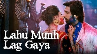 Lahu Munh Lag Gaya Song - Ram-leela ft. Deepika Padukone, Ranveer Singh