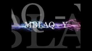 MBLAQ-Y Lyrics