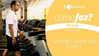 Esteira: pratique corrida e caminhada sem risco de lesões - Série "Como Faz? Fitness"