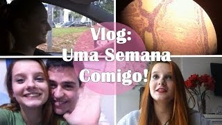 Vlog: Vem Passar uma Semana Comigo! por Nayara Rattacasso