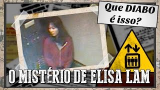 Que Diabo É Isso: O mistério de Elisa Lam