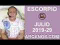 Video Horscopo Semanal ESCORPIO  del 14 al 20 Julio 2019 (Semana 2019-29) (Lectura del Tarot)