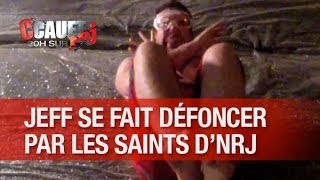 Jeff se fait défoncer par les Saints d'NRJ - C'Cauet sur NRJ