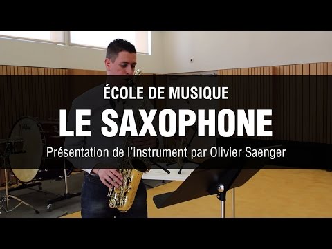 Présentation du saxophone par Olivier Saenger - Drusenheim