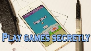 How to play mobile games without getting caught!