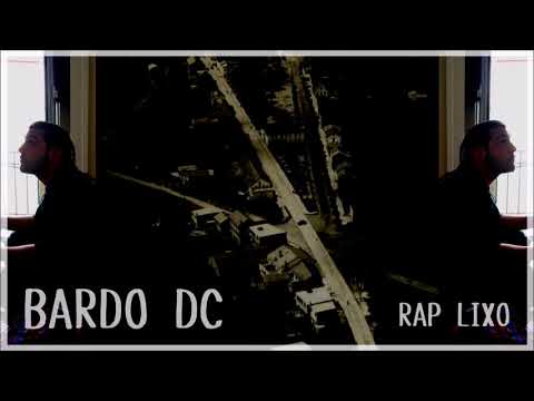 Bardo DC - Rap Lixo (Prod. Zoreia Beats)