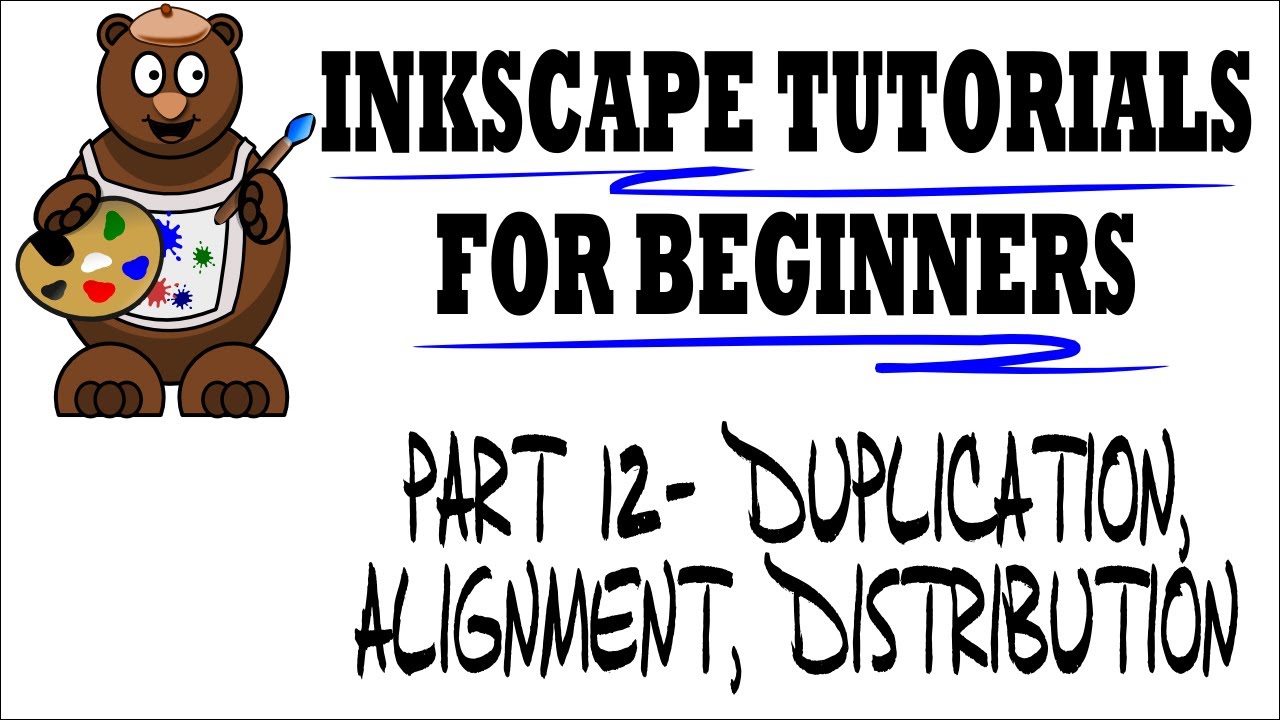 inkscape tutorial for beginners inkscape tutorial for beginners