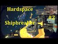 Hardspace Shipbreaker - Второй шанс #2
