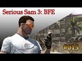 Let's Play Serious Sam 3: BFE - #015 - Helden des Abends!
