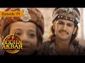 Jodha Akbar - Ep 171 - La fougueuse princesse et le prince sans coeur - Srie en franais - HD