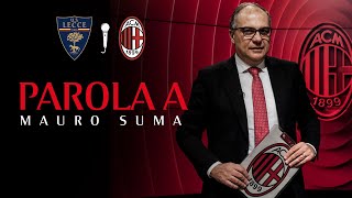 Editoriale | Lecce-Milan: Parola a Mauro Suma
