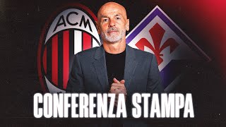 #MilanFiorentina | Mister Pioli in conferenza stampa