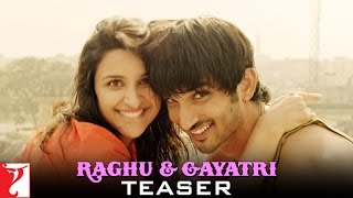 Shuddh Desi Romance - Raghu & Gayatri Teaser