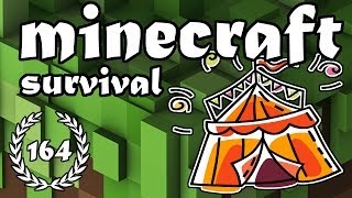 Minecraft Survival - Aflevering 164 "Het circus!"