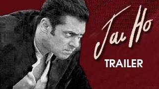 Jai Ho Official Trailer ft Salman Khan, Tabu, Daisy Shah, Sana Khan & Ashmit Patel RELEASED