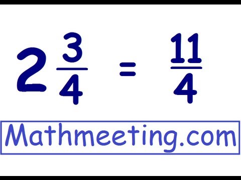 Mixed numbers to improper fractions - YouTube