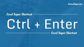 Excel Super Shortcut: Ctrl + Enter in Excel | Hindi