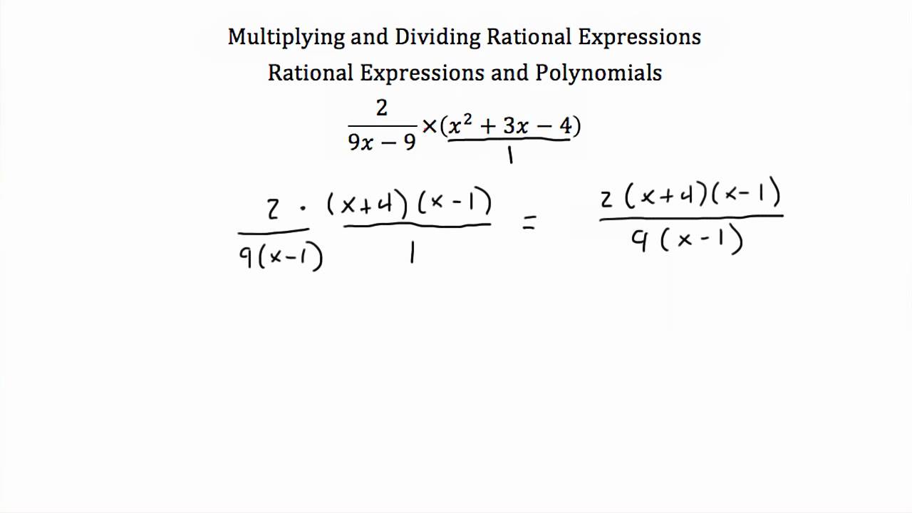 worksheet Rational Equations Worksheet multiplying and dividing rational expressions homework help do hey dudes i have just completed one week of my high school am getting a bit tensed about addingsubtractingmultiplydivid