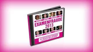 Examenfraude 2013 CD!