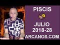 Video Horscopo Semanal PISCIS  del 8 al 14 Julio 2018 (Semana 2018-28) (Lectura del Tarot)