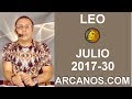 Video Horscopo Semanal LEO  del 23 al 29 Julio 2017 (Semana 2017-30) (Lectura del Tarot)