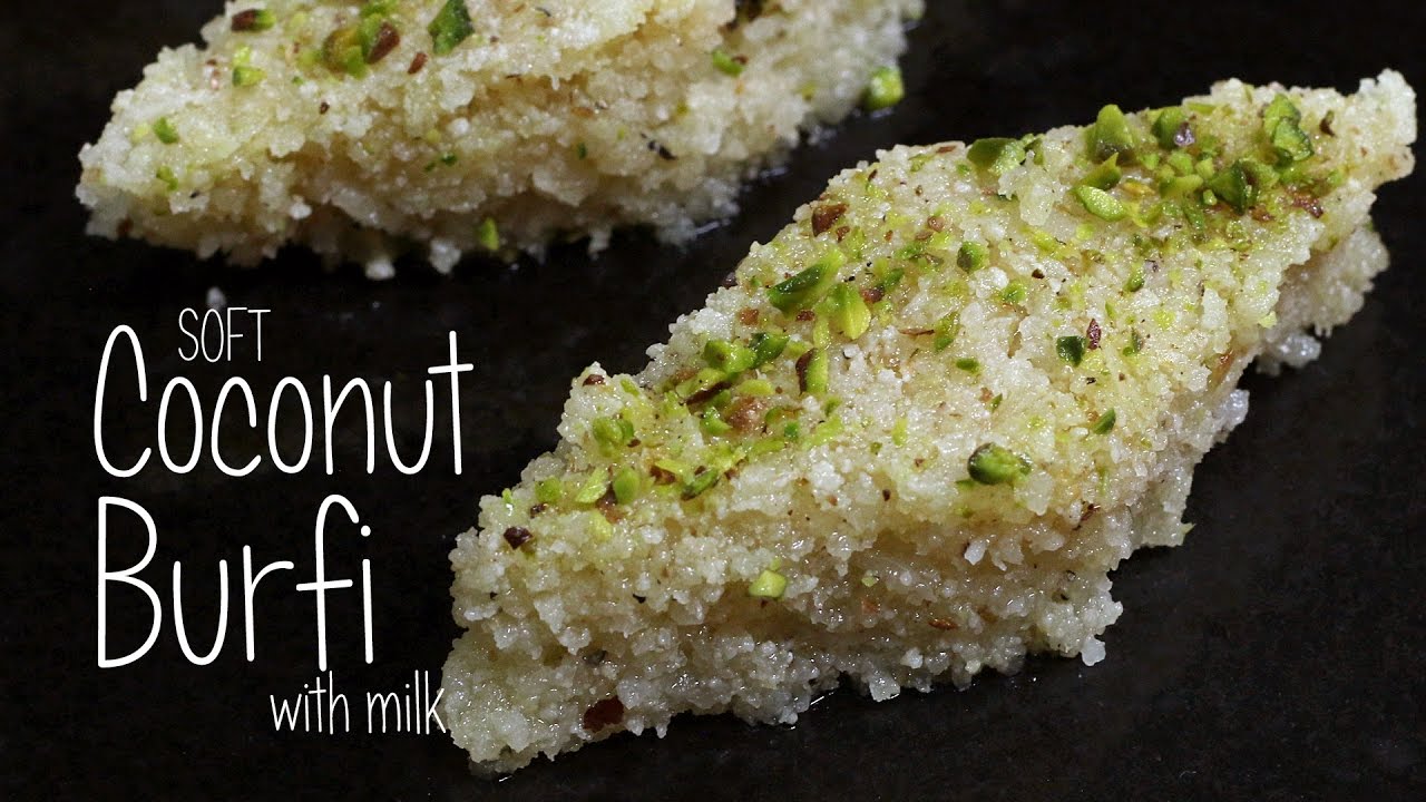 Soft Coconut Burfi with milk  |  Home Cooking