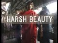 Harsh Beauty - 52min. Documentary - Youtube