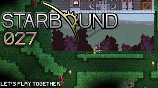 STARBOUND #027: SERVERCRASH, für's Team! [LET'S PLAY TOGETHER STARBOUND]