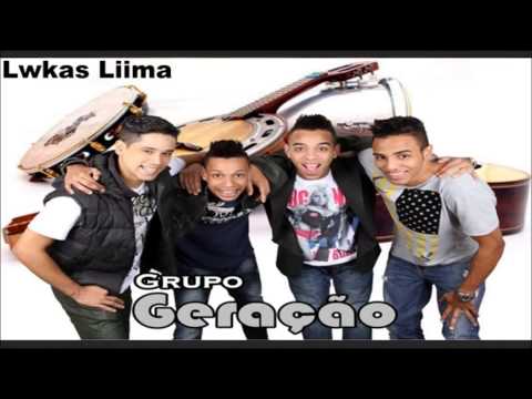 Grupo Geração – Eu Tive Chances (Com LETRA) Lançamento 2013