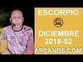 Video Horscopo Semanal ESCORPIO  del 23 al 29 Diciembre 2018 (Semana 2018-52) (Lectura del Tarot)