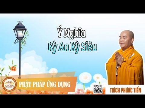 Ý Nghĩa Kỳ An Kỳ Siêu