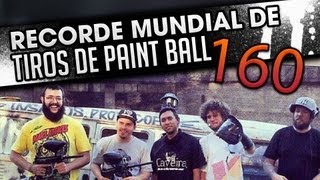 160 TIROS DE PAINTBALL RECORDE MUNDIAL / 160 SHOTS OF PAINTBALL WORLD RECORD