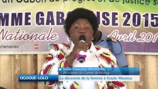 OGOOUE LOLO: La décennie de la femme à Koula-Moutou 